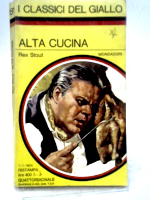 Alta Cucina. - italian