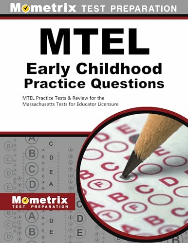MTEL Early Childhood Practice Questions
