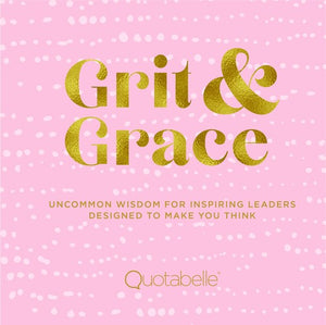 Grit and Grace