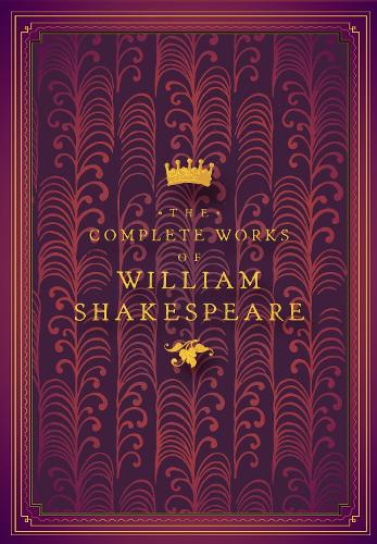 The Complete Works of William Shakespeare