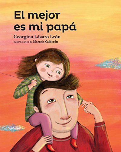 El mejor es mi papa