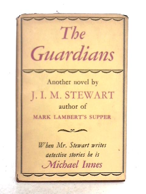 The Guardians: A Novel