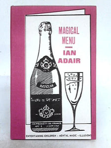 Magical Menu, Course One 