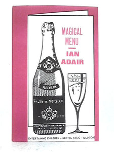 Magical Menu, Course One Entertaining Children 