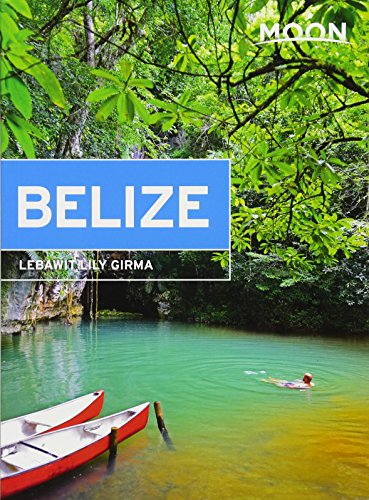 Moon Belize (11th ed)
