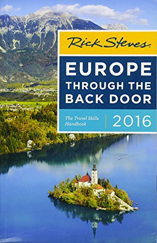 Rick Steves Europe Through the Back Door