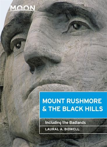 Moon Mount Rushmore & the Black Hills (Third Edition)