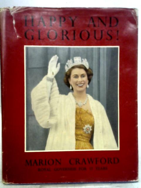 Happy And Glorious!