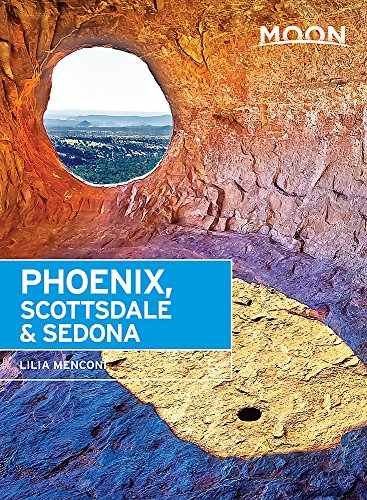 Moon Phoenix, Scottsdale & Sedona (Third Edition)