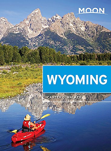 Moon Wyoming (Second Edition)
