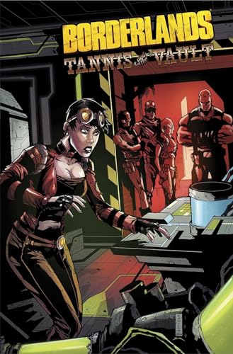 Borderlands Volume 3 Tannis & The Vault