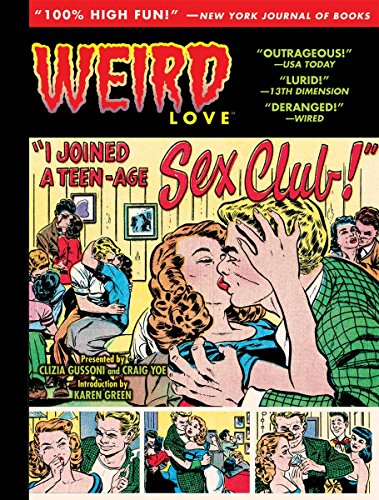 Weird Love I Joined A Teen-Age Sex Club