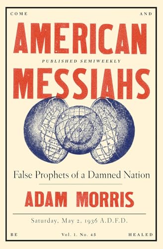 American Messiahs