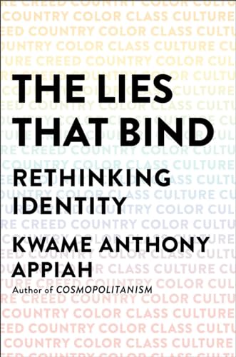 The Lies That Bind