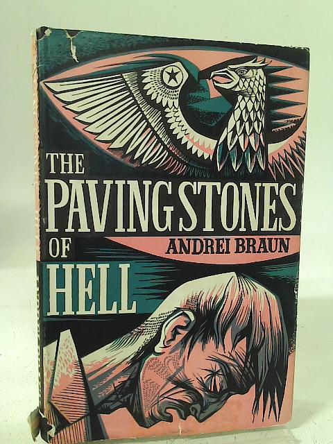The Paving Stones of Hell