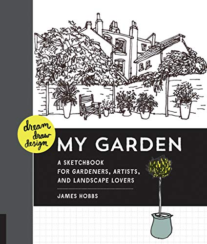 Dream, Draw, Design My Garden