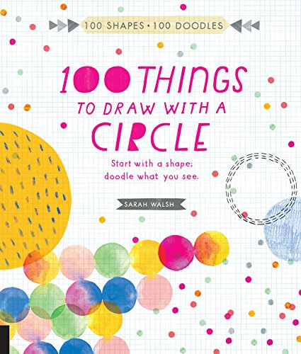 100 Things to Draw With a Circle