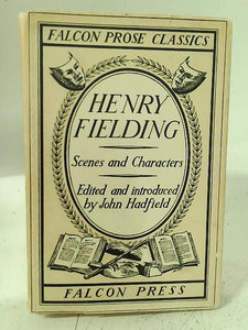 Henry Fielding Scenes And Characters. 
