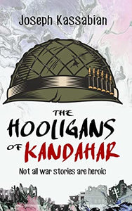 The Hooligans of Kandahar 