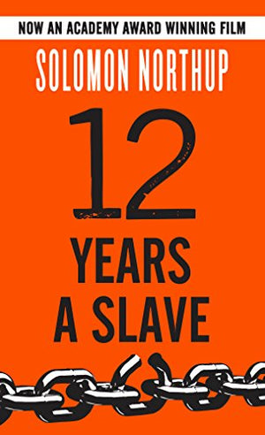 Twelve Years a Slave