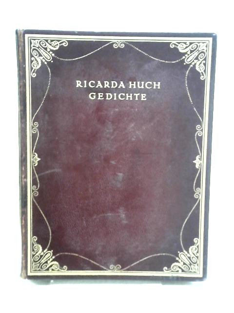 Ricarda Huch: Gedichte