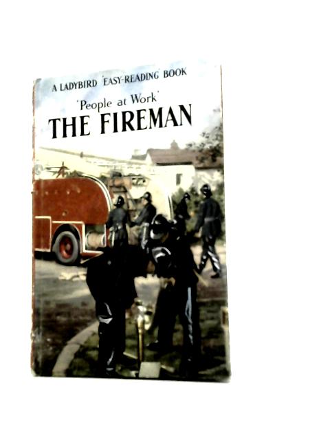 People At Work - the Fireman