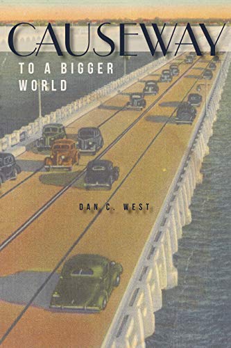 Causeway to a Bigger World