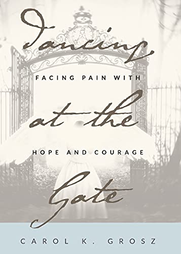 Dancing at the Gate