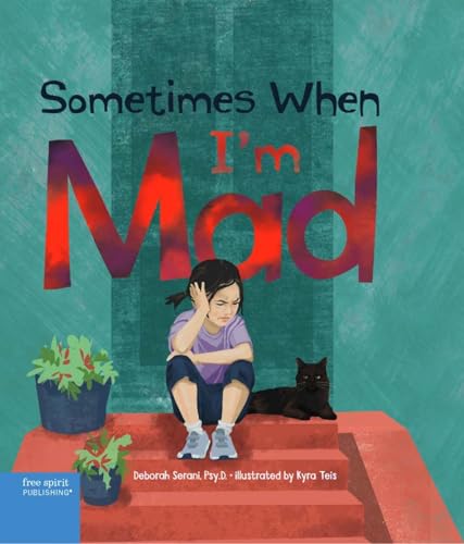Sometimes When I'm Mad