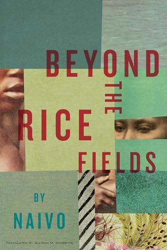 Beyond The Rice Fields