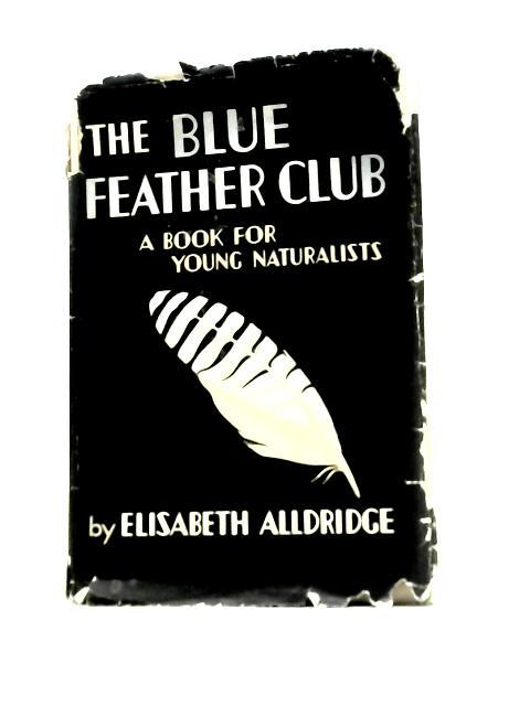 The Blue Feather Club