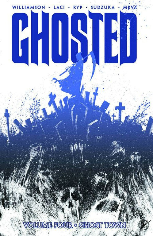 Ghosted Volume 4: Ghost Town