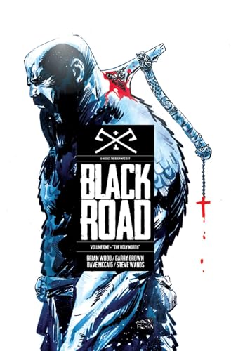 Black Road Volume 1: The Holy North