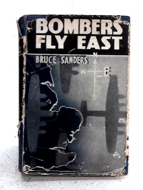 Bombers Fly East