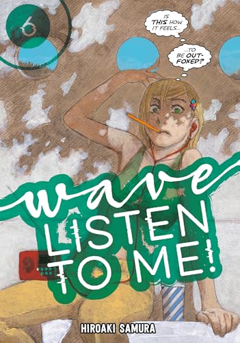 Wave, Listen to Me! 6