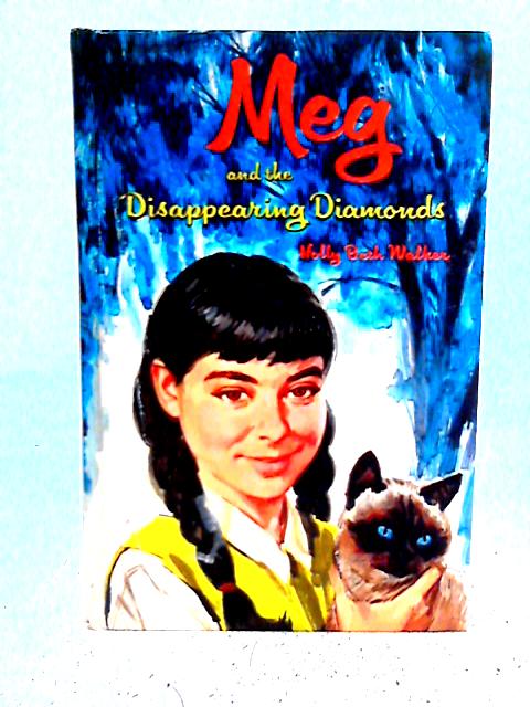 Meg and the Disappearing Diamonds