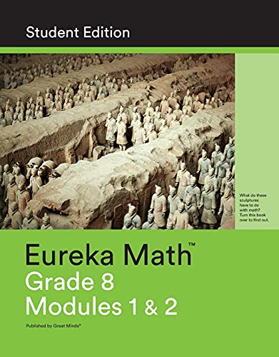 Eureka Math Grade 8 Student Edition Book #1 (Modules 1 & 2)