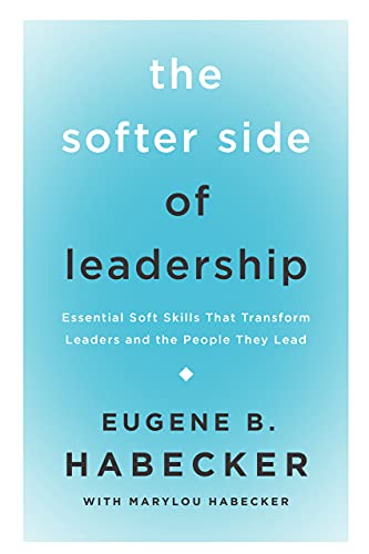 Softer Side of Leadership