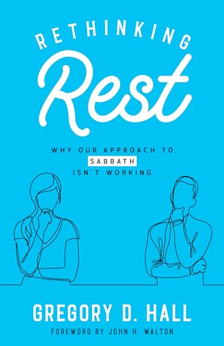 Rethinking Rest