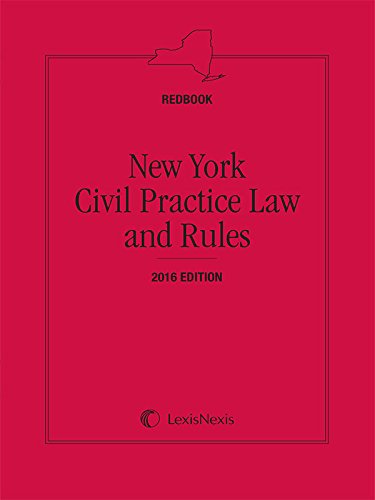New York CPLR (Redbook), 2016 Edition
