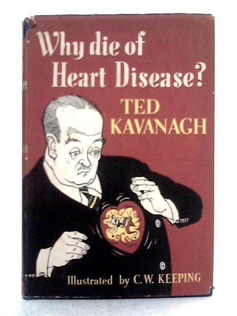 Why Die of Heart Disease?