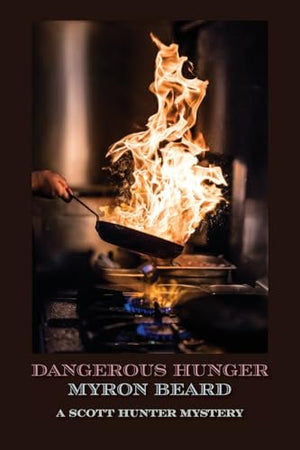 Dangerous Hunger