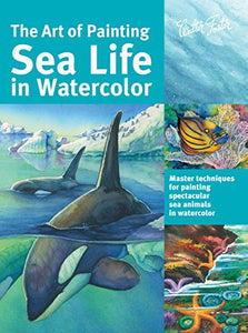 The Art of Painting Sea Life in Watercolor 