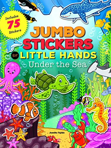 Jumbo Stickers for Little Hands: Under the Sea
