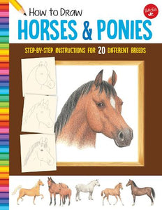 How to Draw Horses & Ponies 