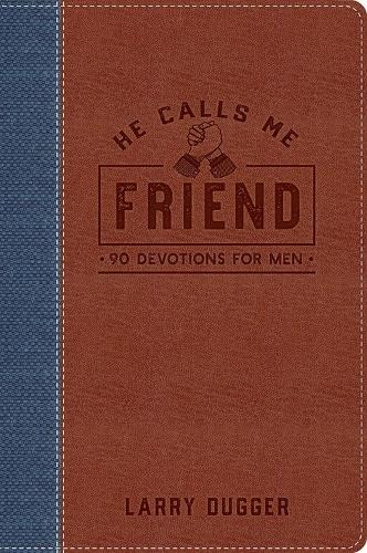 He Calls Me Friend