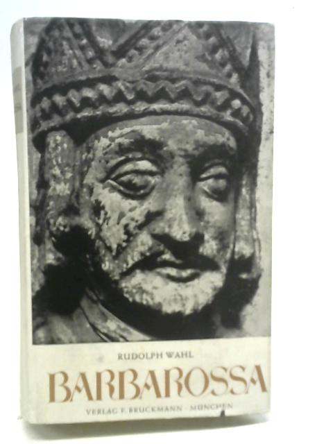 Kaiser Friedrich Barbarossa
