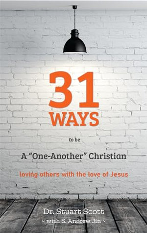 31 Ways to Be a "One-Another" Christian