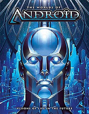 The Worlds of Android Hard Cover