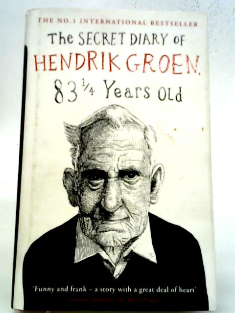 The Secret Diary of Hendrik Groen, 83¼ Years Old